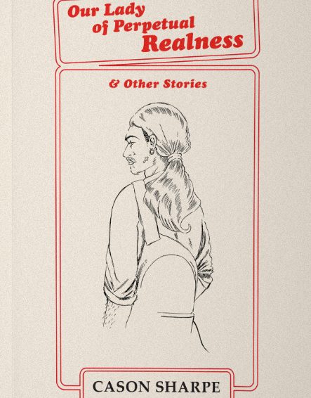 MH on Our Lady of Perpetual Realness and Other Stories